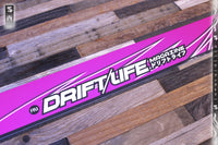 Drift Life Magazine Windshield Banner
